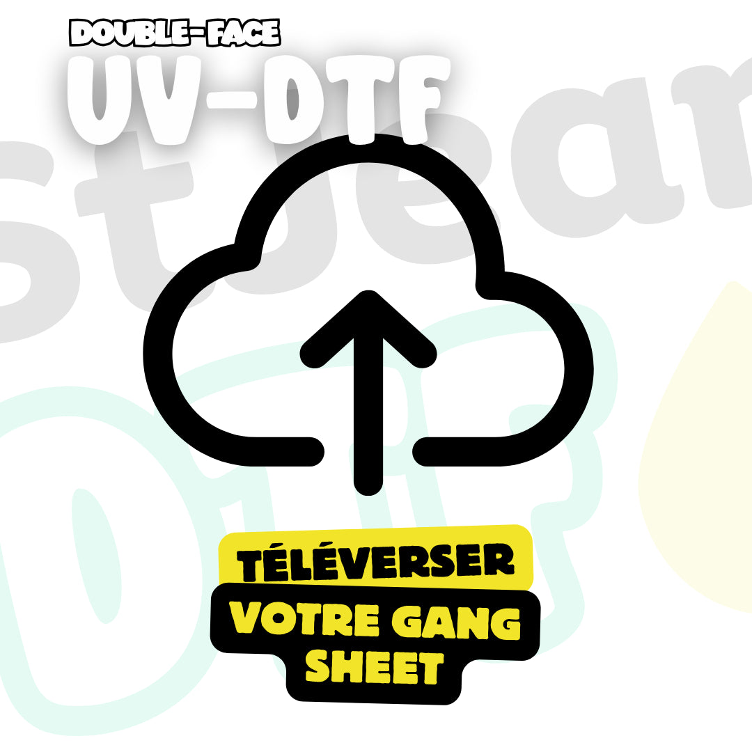 Téléverser votre Gang Sheet d'UV-DTF DOUBLE-FACE